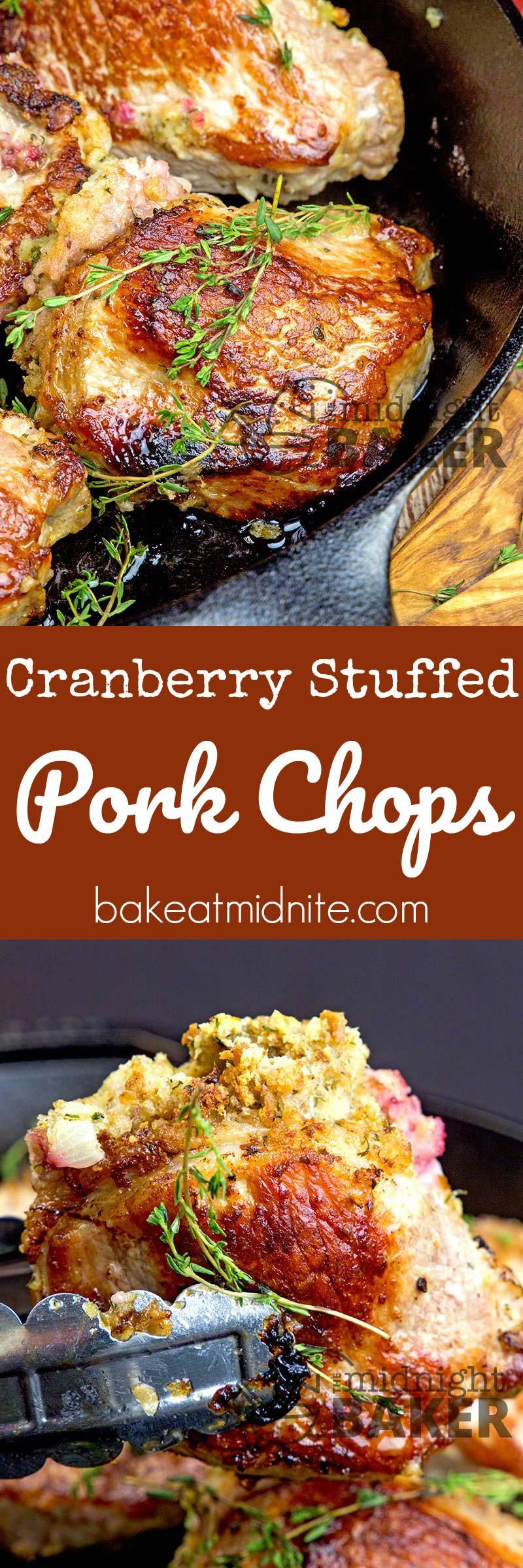 Cranberry Stuffed Pork Chops - The Midnight Baker